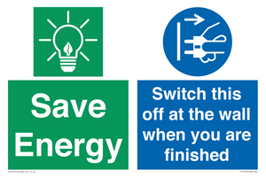 Save Energy - Switch this off at the wall when you are finished